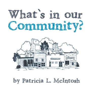 portada What's in our Community? (en Inglés)