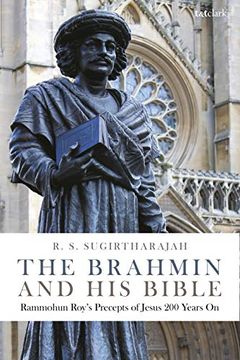 portada The Brahmin and his Bible: Rammohun Roy's Precepts of Jesus 200 Years on (en Inglés)