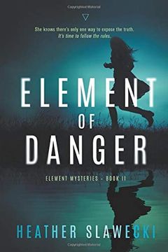 portada Element of Danger (Element Mysteries) (en Inglés)