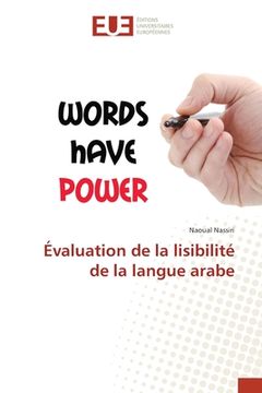 portada Évaluation de la lisibilité de la langue arabe (en Francés)