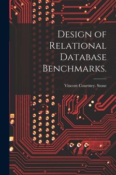 portada Design of Relational Database Benchmarks. (en Inglés)