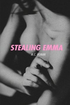 portada Stealing Emma (Nights in Madrid) (Volume 2)