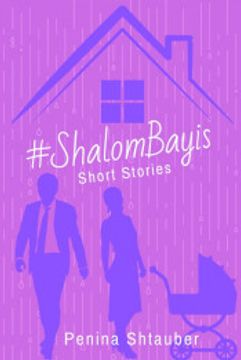 portada #Shalombayis: Short Stories (2) (#Shidduchcrisis) (in English)