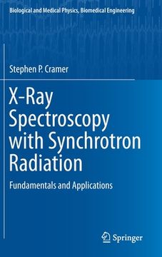 portada X-Ray Spectroscopy with Synchrotron Radiation: Fundamentals and Applications (en Inglés)
