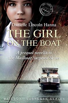 portada The Girl on the Boat: A Prequel Novella to the Mailboat Suspense Series (en Inglés)