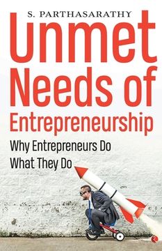 portada Unmet Needs of Entrepreneurship (en Inglés)