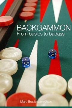 portada Backgammon: From Basics to Badass (en Inglés)
