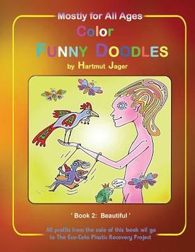portada Color Funny Doodles Colouring Book: Book Two: Beautiful (en Inglés)