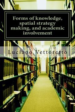 portada Forms of knowledge, spatial strategy making, and academic involvement: Some comments