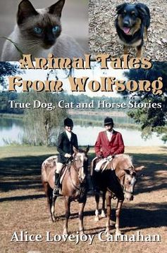 portada Animal Tales from Wolfsong: True Dog, Cat and Horse Stories