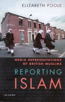 portada Reporting Islam: Media Representations and British Muslims (en Inglés)