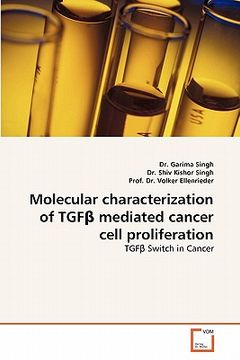 portada molecular characterization of tgf mediated cancer cell proliferation (in English)