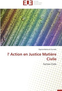 portada l' Action en Justice Matière Civile