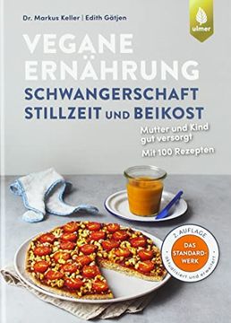 portada Vegane Ernährung: Schwangerschaft, Stillzeit und Beikost (in German)