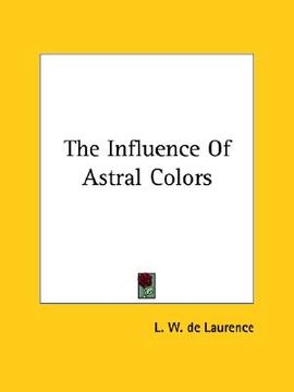 portada the influence of astral colors (en Inglés)