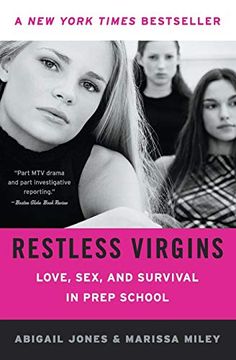 portada Restless Virgins: Love, Sex, and Survival in Prep School 