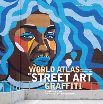portada The World Atlas of Street art and Graffiti 