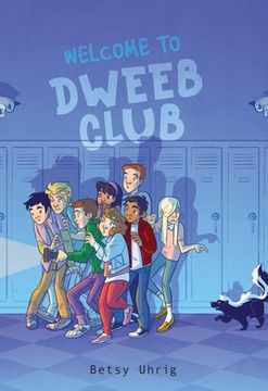 portada Welcome to Dweeb Club (en Inglés)