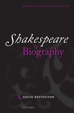 portada Shakespeare & Biography (Oxford Shakespeare Topics) (en Inglés)