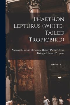portada Phaethon Lepturus (white-tailed Tropicbird) (in English)