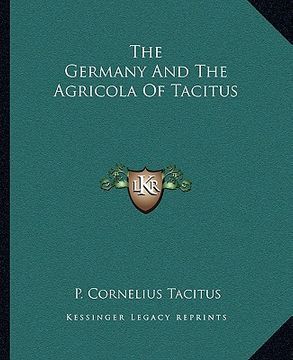 portada the germany and the agricola of tacitus (in English)