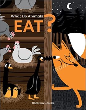 portada What do Animals Eat? (Curious Creatures, 2)