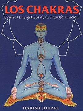 portada Chakras los Centros Energeticos de la Transformacion (in Spanish)
