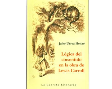 portada Logica del Sinsentido en la Obra de Lewis Caroll (in Spanish)