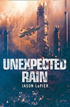 portada Unexpected Rain (The Dome Trilogy, Book 1)