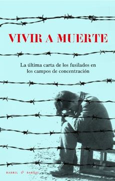 portada VIVIR A MUERTE (in Spanish)