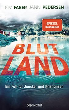 portada Blutland. Ein Fall für Jucker und Kristiansen. Deutsch von Franziska Hüther.