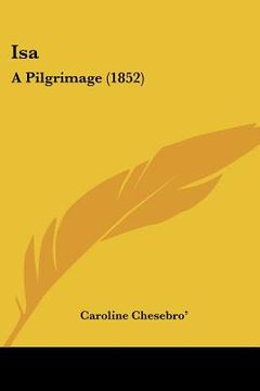 portada isa: a pilgrimage (1852) (en Inglés)
