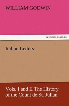 portada italian letters, vols. i and ii the history of the count de st. julian (en Inglés)