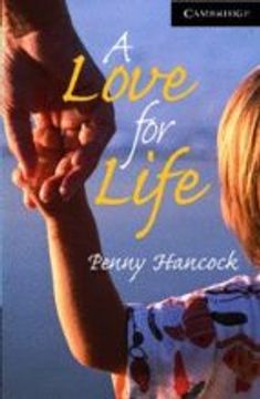 CER6: A Love for Life Level 6 Advanced Book with Audio CDs (3) Pack: Advanced Level 6 (Cambridge English Readers)