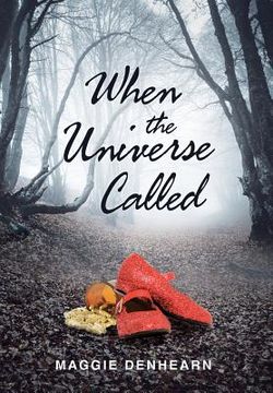 portada When the Universe Called (in English)
