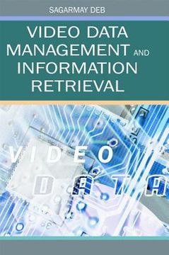 portada video data management and information retrieval (en Inglés)