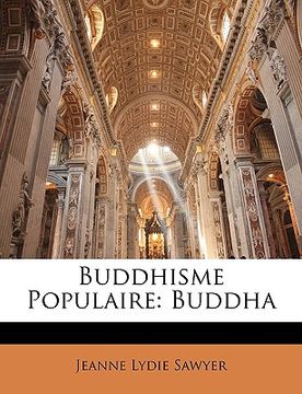 portada Buddhisme Populaire: Buddha (en Francés)