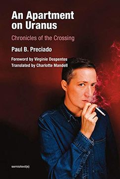 portada An Apartment on Uranus: Chronicles of the Crossing (Semiotext(E) (in English)