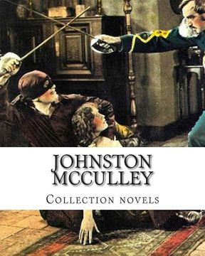 portada Johnston McCulley, Collection novels (in English)