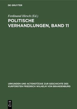 portada Politische Verhandlungen, Band 11 (en Alemán)