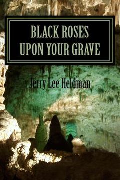portada Black roses upon your grave (en Inglés)