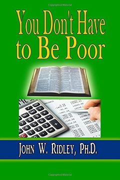 portada You Don't Have to Be Poor: So Plan Your Future