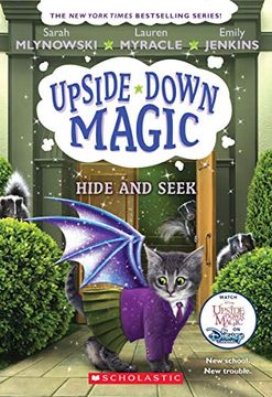 portada Hide and Seek (Upside-Down Magic #7) (in English)