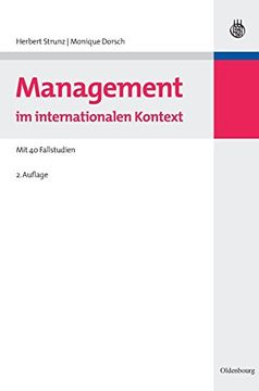 portada Management im Internationalen Kontext: Mit 40 Fallstudien (Managementwissen fur Studium und Praxis) (en Alemán)