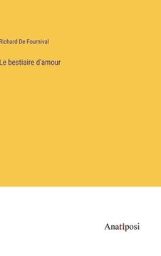 portada Le bestiaire d'amour (en Francés)