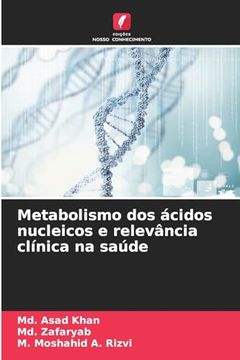 portada Metabolismo dos Ácidos Nucleicos e Relevância Clínica na Saúde (in Portuguese)