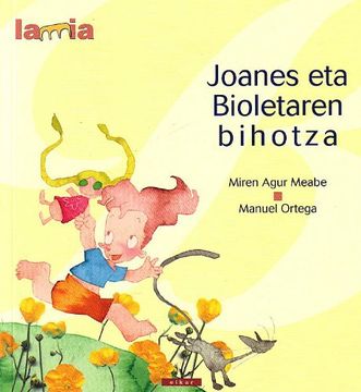 portada Joanes eta Bioletaren Bihotza (in Basque)