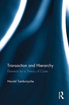 portada Transaction and Hierarchy: Elements for a Theory of Caste (in English)