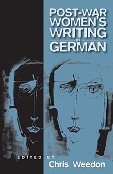 portada Postwar Women's Writing in German: Feminist Critical Approaches (Culture and Society in Germany) (in English)
