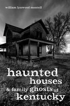 portada Haunted Houses and Family Ghosts of Kentucky (in English)